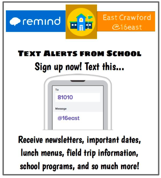 Please share with friends and family how to join Remind Text Alerts! Text "@16east" to 81010